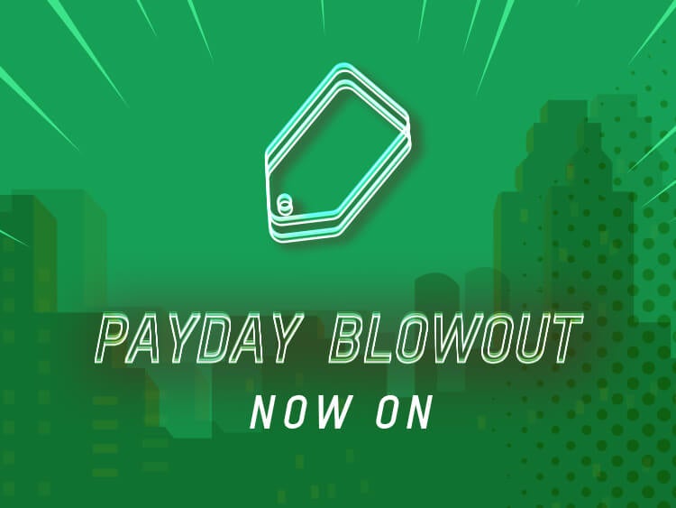 PAYDAY BLOWOUT
