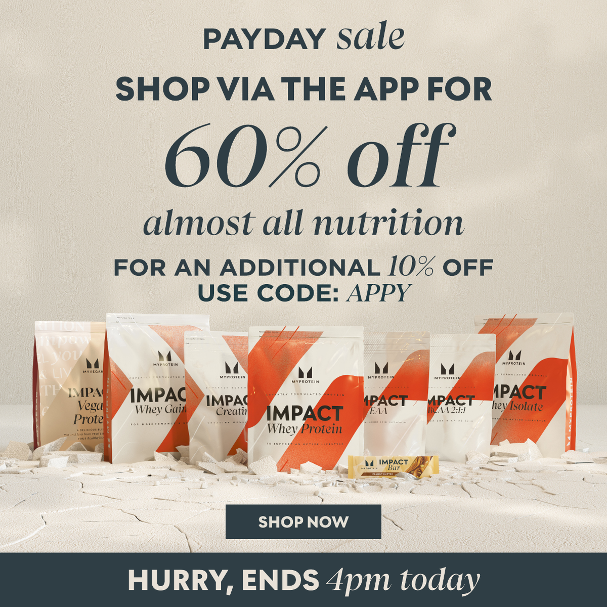 60% off almost all nutrition + extra 10% off when you use code APPY on app. Offer ends 4pm. Shop Now.