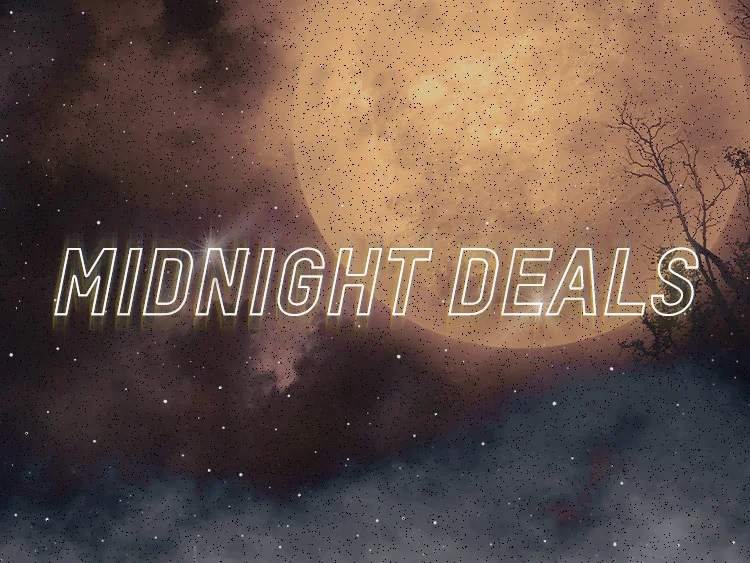 MIDNIGHT DEALS