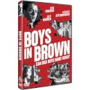 Boys in Brown - Digitally Restored
