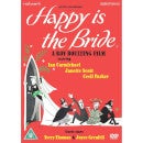 Happy is the Bride