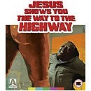 Jesus Shows You The Way To The Highway Limited Edition Blu-ray