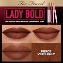 Too Faced Lady Bold Demi-Matte Lip Liner - Fierce Vibes Only
