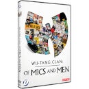 Wu Tang Clan: Of Mics and Men