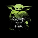 Star Wars The Mandalorian Stronger Than You Think Unisex T-Shirt - Black