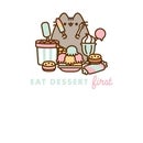 Pusheen Eat Dessert First Unisex T-Shirt - White