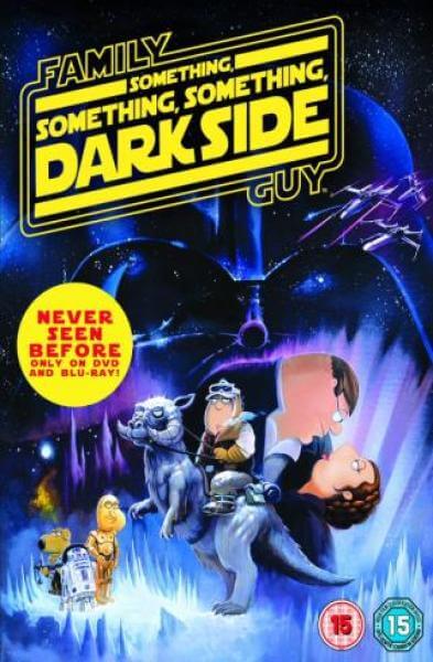 Family Guy Something Something Something Dark Side