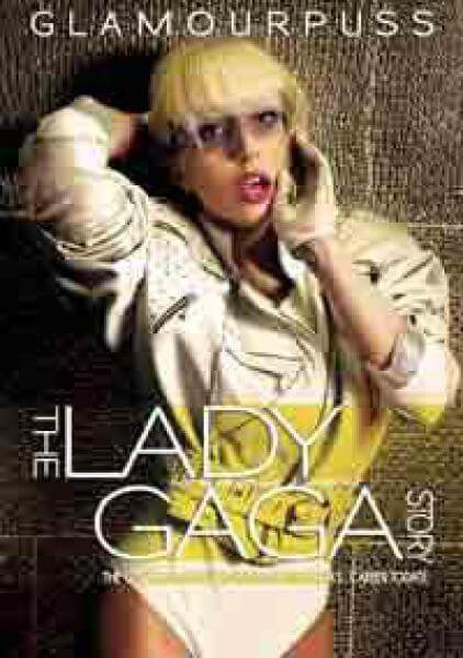 Glamourpuss -The Lady Gaga Story