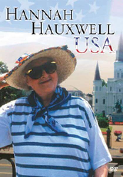 Hannah USA - Hannah Hauxwell Conquers America