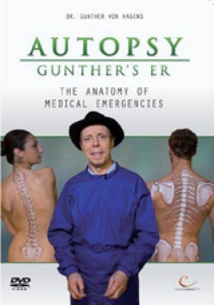 Autopsy: Gunther's ER - The Anatomy Of Medical Emergencies