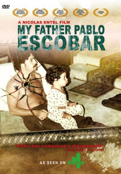 My Father Pablo Escobar