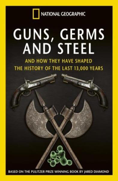 National Geographic: Guns, Germs And Steel