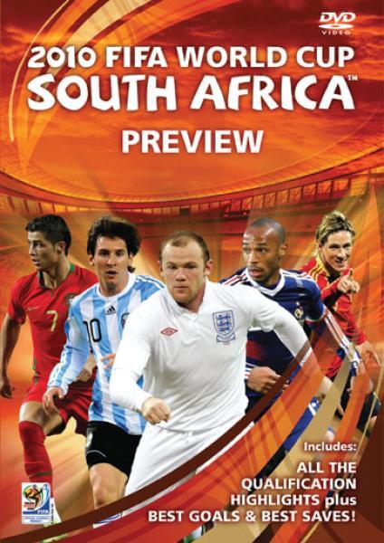The Official 2010 FIFA World Cup South Africa Preview