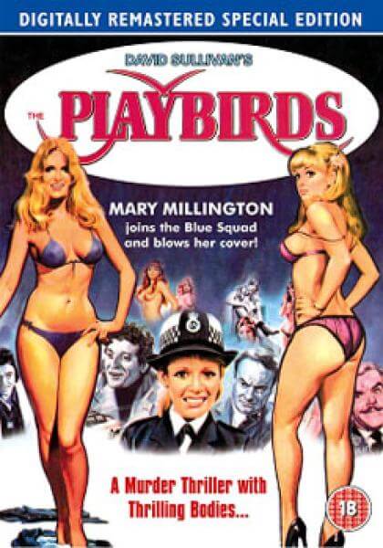 The Playbirds Ft Extra Mary Millington's World 