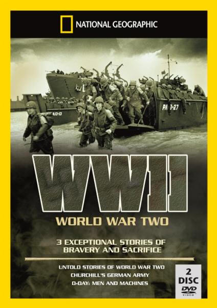 National Geographic: WWII Collection (Untold Stories / Churchill's German Army / D-Day: Men and Machines)