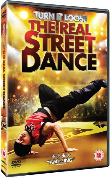 Turn It Loose: The Real Street Dance