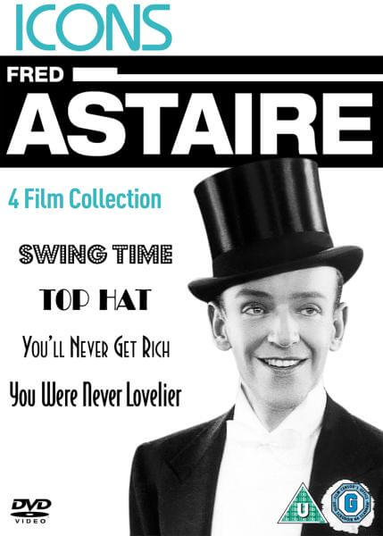 Fred Astaire: Swing Time/Top Hat/You'll Never Get Rich/You Were Never Lovelier
