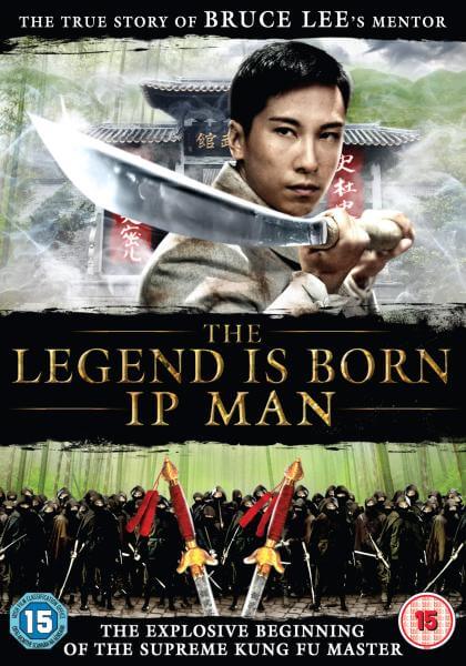 The Legend Is Born: IP Man