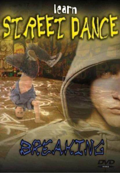 Learn Street Dance-Breaking