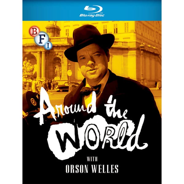 Mit Orson Welles um die Welt