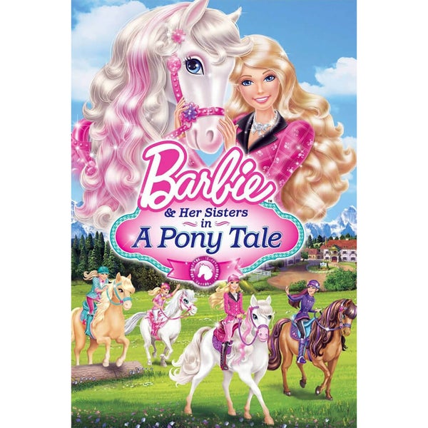 Barbie and her sisters in a Pony Tale