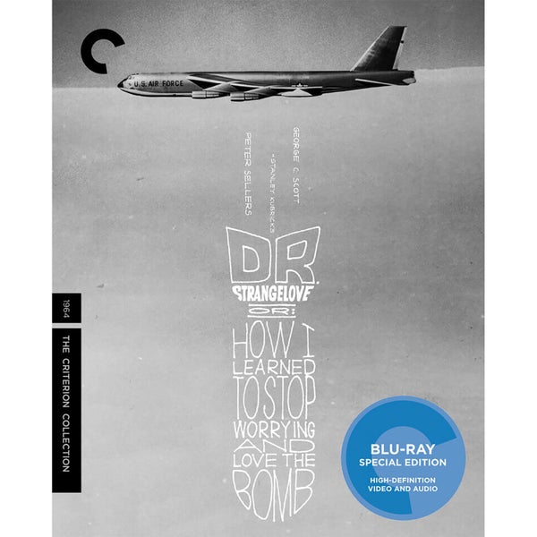 Dr. Seltsam oder: Wie ich lernte, mich nicht zu sorgen und die Bombe zu lieben - The Criterion Collection