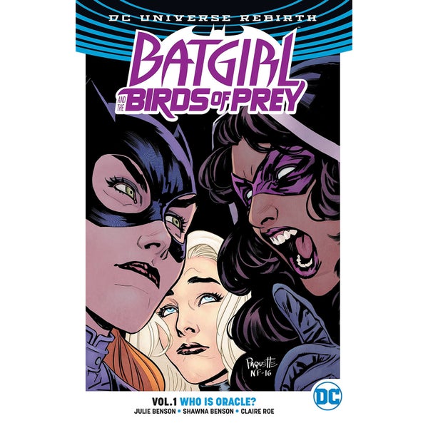 DC Comics Batgirl & The Birds Of Prey Vol 01 Who Is Oracle (Rebirth (Graphic Novel)