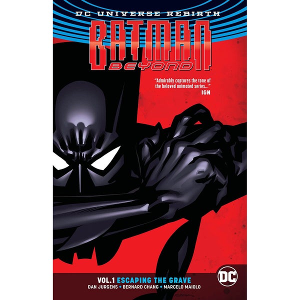 DC Comics Batman Beyond Vol 01 Escaping The Grave (Rebirth) (stripboek)