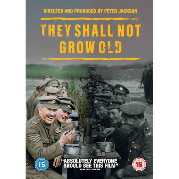 They Shall Not Grow Old