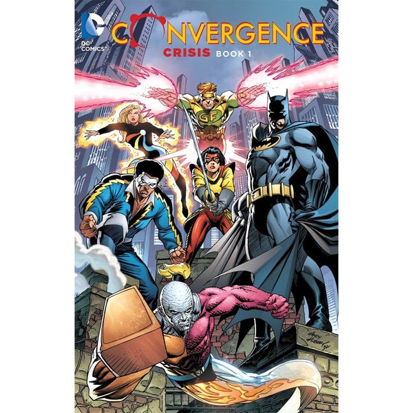 DC Comics - Convergence Crisis Book 01