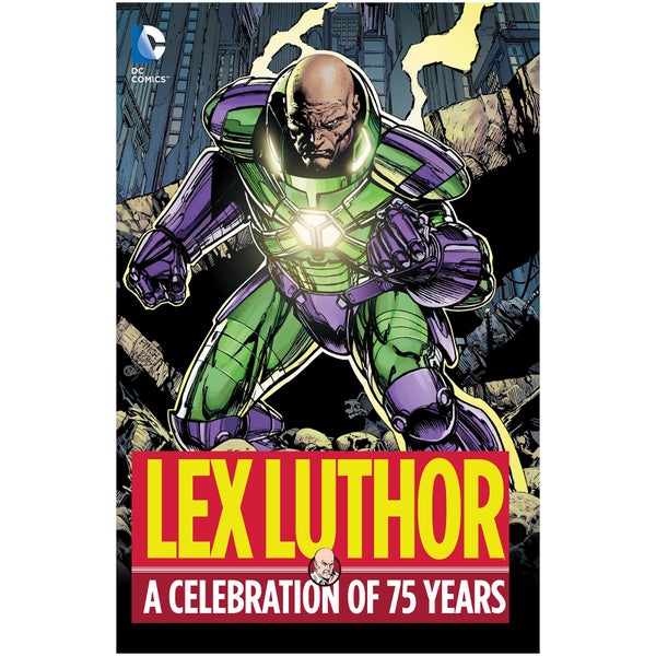 DC Comics - Lex Luthor A Celebration Of 75 Years Hard Cover