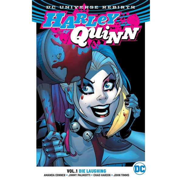 DC Comics - Harley Quinn Vol 01 Die Laughing (Rebirth)