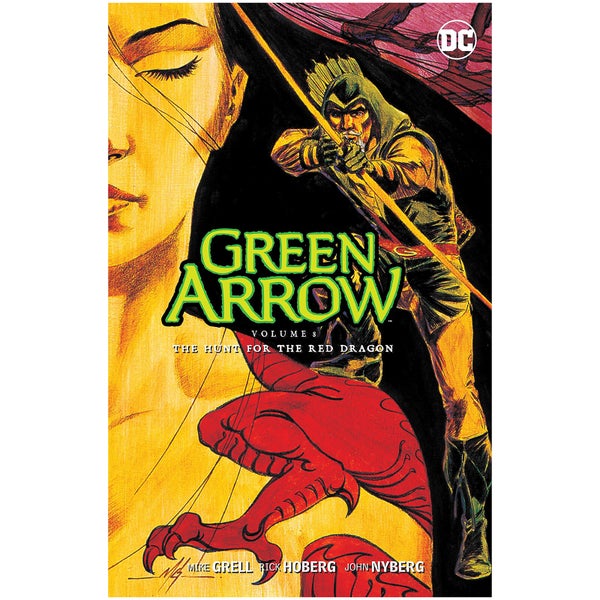 DC Comics - Green Arrow Vol 08 The Hunt For The Red Dragon