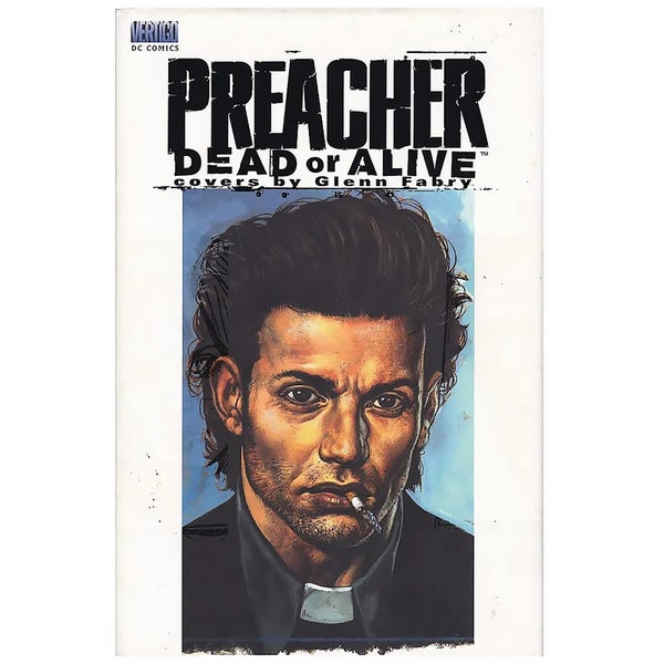 DC Comics - Preacher Dead Or Alive The Collected Covers Hard Cover