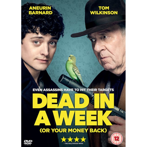 Dead in a Week (Or Your Money Back!)