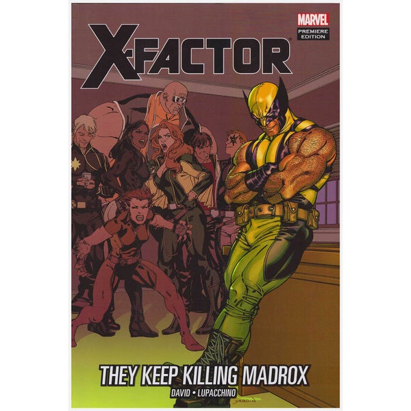 Marvel X-Factor Trade Paperback Vol 15 They Keep Killing Madrox