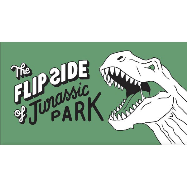 The Flip Side of… Jurassic Park