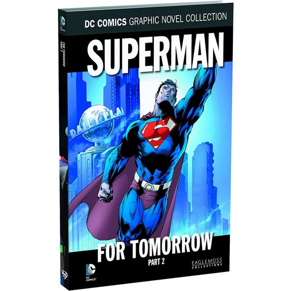 DC Comics Graphic Novel Collection Superman : Pour Demain Deuxième Partie Volume 55