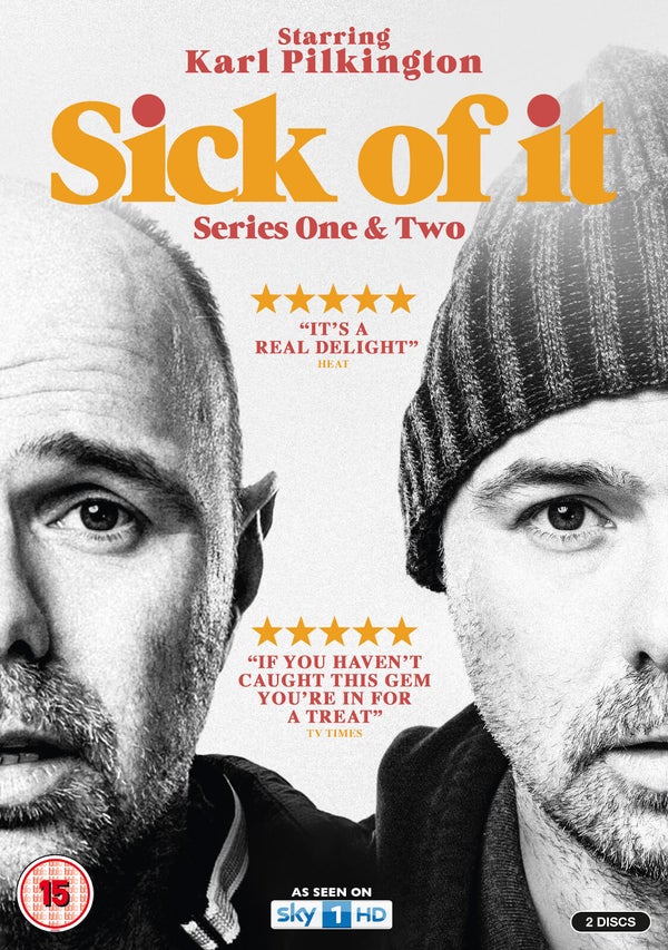 Sick of It - Series 1 & 2