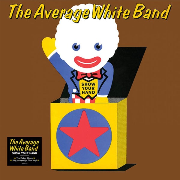Average White Band - Show Your Hand Clear Vinyl