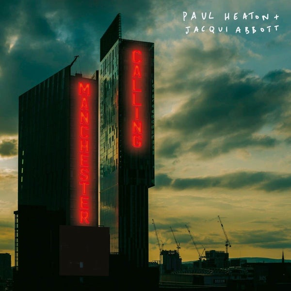 Paul Heaton + Jacqui Abbott - Manchester Calling Vinyl 2LP