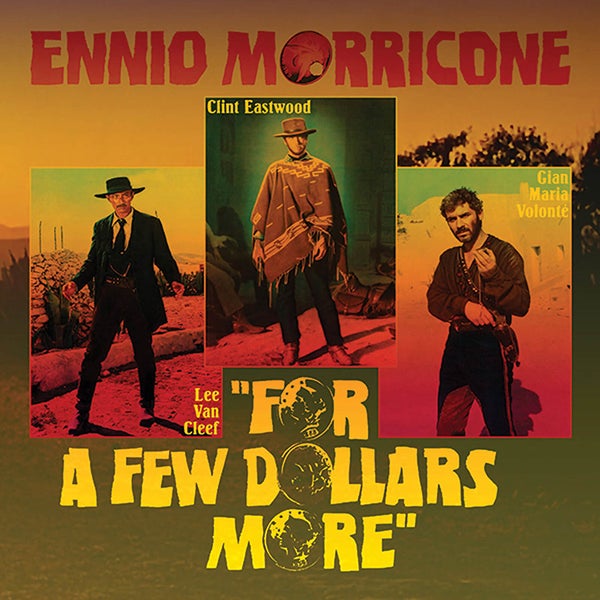 Ennio Morricone - For A Few Dollars More (RSD Exclusive) 10" 45rpm Vinyl