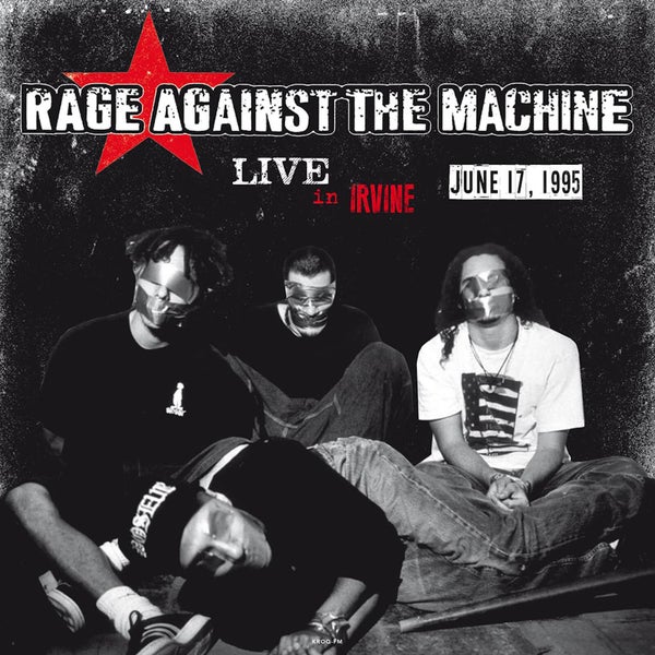 Rage Against The Machine - en direct de Irvine. CA 17 juin 1995 KROQ-FM (Vinyle Blanc)