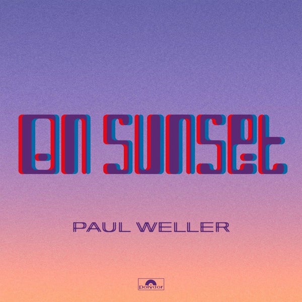 Paul Weller - On Sunset Vinyl 2LP