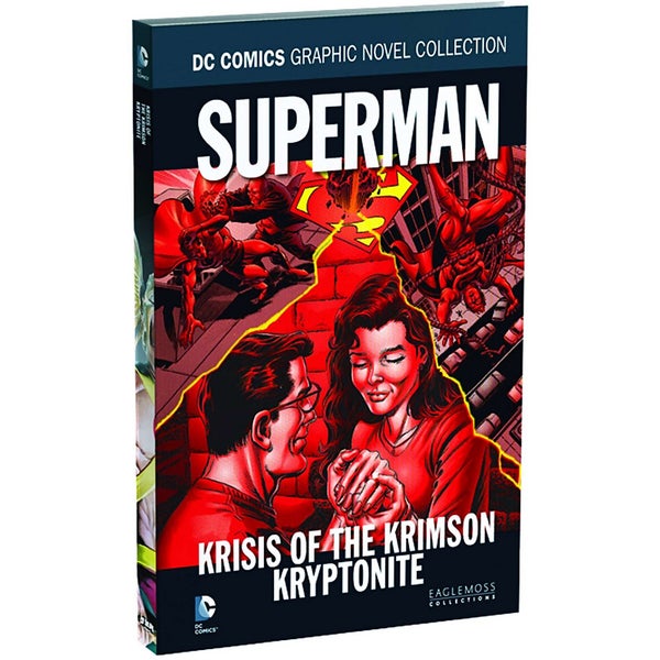 DC Comics Graphic Novel Collection Superman Krisis of the Krimson Kryptonite