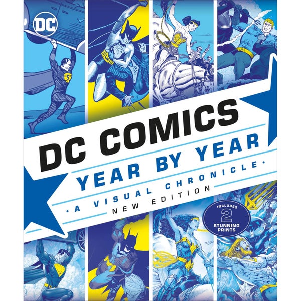 DK Books DC Comics Year By Year New Edition Hardback