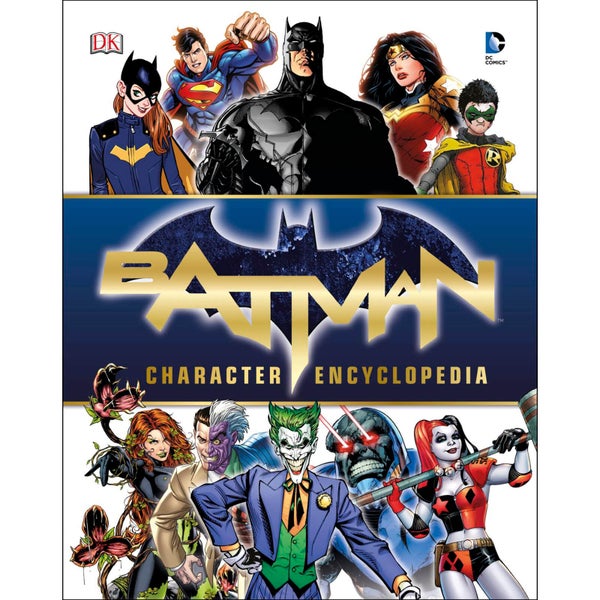 DK Books Batman Character Encyclopaedia Hardback