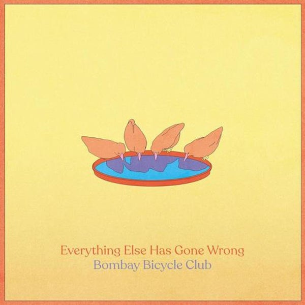 Bombay Bicycle Club - Everything Else Has Gone Wrong LP