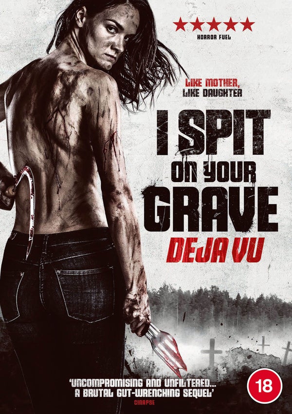 I Spit On Your Grave: Deja Vu