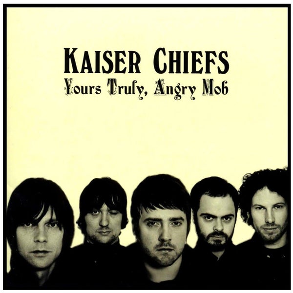 Kaiser Chiefs - Yours Truly, Angry Mob Vinyl 2LP